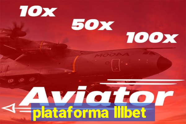 plataforma lllbet